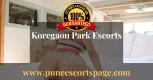 Read more about the article Koregaon Park Escorts